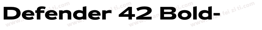 Defender 42 Bold字体转换